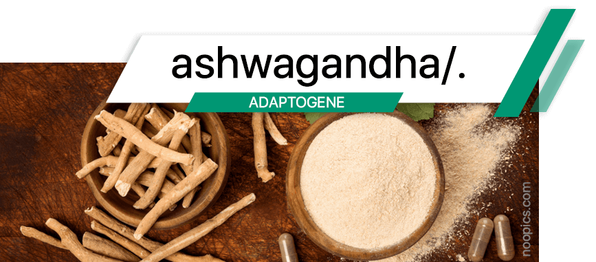 augmente la capacité du corps à s’adapter aux différents stress, quelles que soient leurs origines.